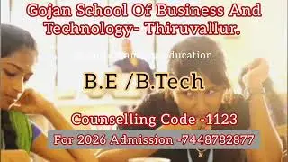 🎓 GOJAN School of Business & Technology Thiruvallur | Engineering & MBA Admissions 2026 | 