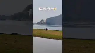 Alwar &ndash; Where Nature Meets Royalty 🏞️👑  #alwar #alwarrajasthan #update