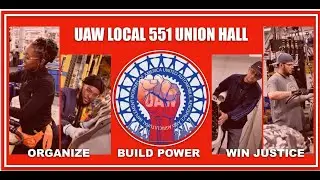 UAW Local 551 Stand Up Strike