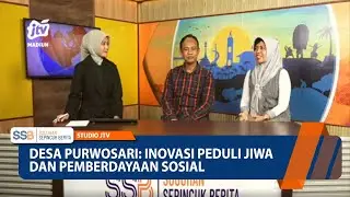 Desa Purwosari: Inovasi Peduli Jiwa dan Pemberdayaan Sosial