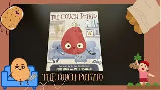 THE COUCH POTATO | By Jory John and Pete Oswald | Read Aloud by UC 2 #kidsstory #childrensbooks