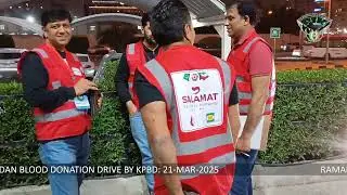 RAMADAN BLOOD DONATION DRIVE BY KPBD: 21-MAR-2025
