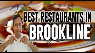 Best Restaurants and Places to Eat in Brookline, Massachusetts MA