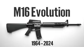 Evolution Of The M16