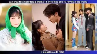 La verdadera heredera perdida 18 años hizo que su familia despertara y aplastara a la falsa