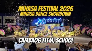 𝗠𝗜𝗡𝗔𝗦𝗔 𝗙𝗘𝗦𝗧𝗜𝗩𝗔𝗟 𝟮𝟬𝟮𝟲 𝗠𝗜𝗡𝗔𝗦𝗔 𝗗𝗔𝗡𝗖𝗘 𝗦𝗛𝗢𝗪𝗗𝗢𝗪𝗡 𝗙𝗨𝗟𝗟 𝗣𝗘𝗥𝗙𝗢𝗥𝗠𝗔𝗡𝗖𝗘 (𝗠𝗘𝗗𝗜𝗨𝗠 𝗖𝗔𝗧𝗘𝗚𝗢𝗥𝗬): 𝗖𝗔𝗠𝗕𝗔𝗢𝗚 𝗘𝗟𝗘𝗠. 𝗦𝗖𝗛𝗢𝗢𝗟