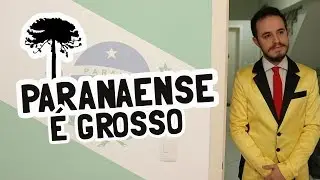 Todo Paranaense é Grosso