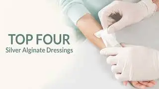 Top Four Silver Alginate Dressings for 2022