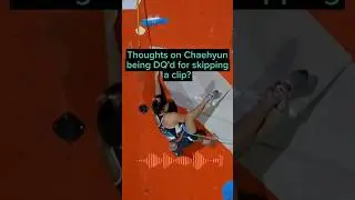 Judge on Chaehyun's SKIPPED CLIP controversy #ifsc #leadclimbing #competitionclimbing