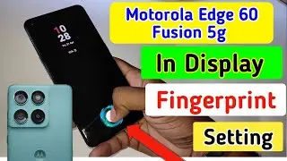 Motorola edge 60 fusion 5g display fingerprint lock/Moto edge 60 fusion fingerprint lock setting