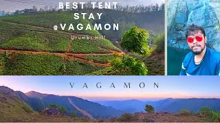 Best Tent stay in Vagamon | Exploring Urumbi hills camp | Private waterfalls | Adventurous Trekking