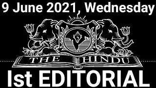 The Hindu Editorial Today | The Hindu Newspaper Today 9 June 2021 | A necessary reversion