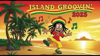 Island Reggae Mix  Feel Good Roots and Chill Beachside Playlist
