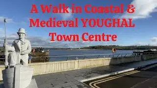 A Trip to the Coastal and Medieval town of YOUGHAL IRELAND