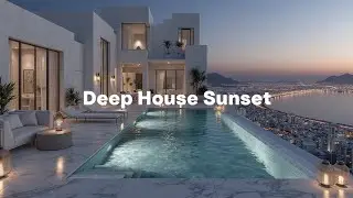 Deep Chill House &ndash; Zach&oacute;d Słońca & Światła Miasta | Luksusowy Mix Muzyki Lounge