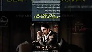 Brown Rang Beat breakdown 🔊 #yyhs  #yoyohoneysinghallsongs  #brownrang  #beatmaker