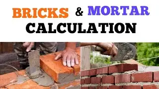 BRICKS AND MORTAR CALCULATION IN WALL