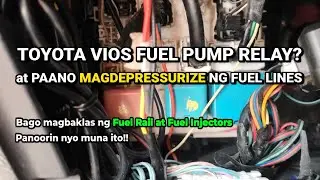 TOYOTA VIOS FUEL PUMP RELAY SAAN ITO NAKALAGAY? / Paano Mag Depressurize ng Fuel Lines