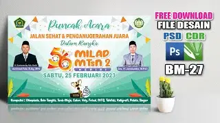 Desain #banner #backdrop #puncak Acara #milad Jalan Sehat memperingati #hut Sekolah - FREE Psd Cdr