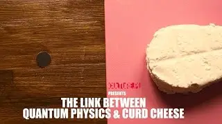 The Link Between Quantum Physics & Curd Cheese ‒ Video Explainer