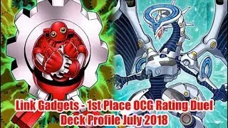 Link Gadget &mdash; 1-е место в рейтинговой дуэли OCG &mdash; профиль колоды Yugioh, июль 2018 г.