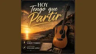 Hoy Tengo que Partir