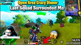 Open Area Crazy Dinner🔥 Last Squad Surrounded Me😰 BGMI | SoloVsSquad Highlights | BGMI