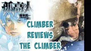 Climber Reviews Climbing Manga-Kokou no Hito (The Climber)