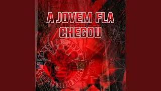 A Jovem Fla Chegou