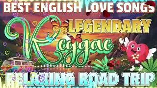 Best English Road Trip Songs 2025 🌠 ROMANTIC REGGAE LOVE SONGS MIX🎍 || Reggae Media Ai