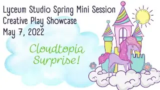 Creative Play /Skit-in-bag Spring Showcase 2022