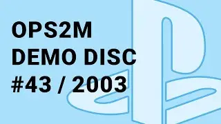 OPS2M demo disc #43 / 2003
