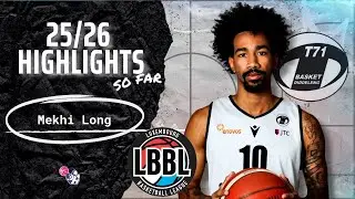 Mekhi Long Highlights 2025/26 SO FAR || Luxembourg LBBL || T71 Dudelange