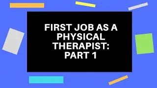 Finding Your First Job as a Physical Therapist: #1 Where to Apply