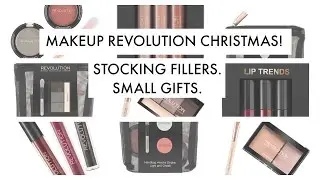 MAKEUP REVOLUTION CHRISTMAS: STOCKING FILLERS / SMALL GIFTS