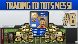 FIFA 13 - Trading to TOTS Messi - Episode 6 - FINALE  [Ultimate Team - Deutsch]