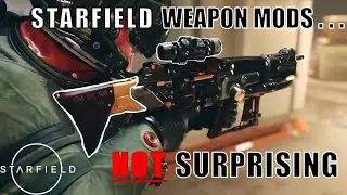 Starfield Weapon Mods and Customization!!!