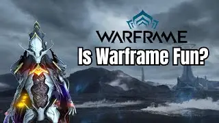 Warframe &mdash; это весело?