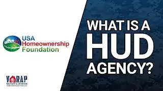 VARAP Podcast Clips - What is a HUD Approved Counseling Agency?