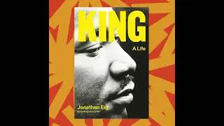 Jonathan Eig's biography of MLK explores the activist's life and faith | Book of the Day