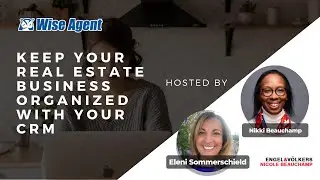 Keep Your Real Estate Business Organized With Your CRM