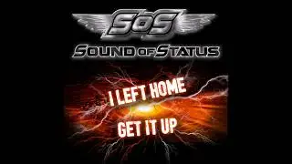 Sound of Status - Get It Up (Single 2017)