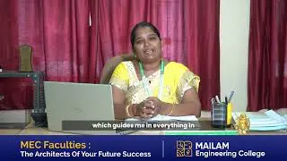 Insights from an Associate Professor at Mailam Engineering College | Ms. S. Subashini