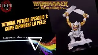 Warhammer The Old World Paint Tutorial EP.1: come iniziare a dipingere miniature. Focus sulla Pelle!