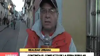REALIDAD URBANA: CONFLICTO SOBRE EL SECTOR DE LA FERIA POPULAR