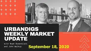 UrbanDigs Weekly Market Update - September 18, 2020