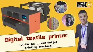 Revolutionizing Textile Printing: Introducing FLORA X5's Cutting-Edge Features