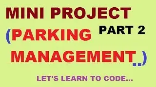 mini project to maintain parking in C language in hindi part 2