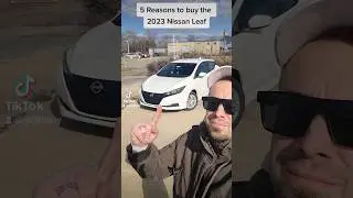 5 Reasons to buy the 2023 Nissan Leaf! 🍃