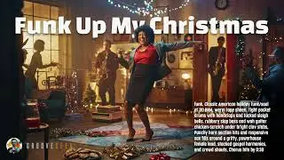 Funk Up My Christmas